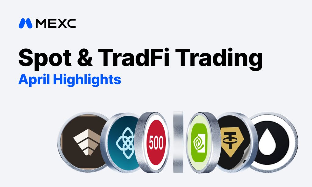 New Tokens Average At 2,341%, TradFi Futures Volume Climbs 55%: MEXC April Report New Tokens Average At 2,341%, TradFi Futures Volume Climbs 55%: MEXC April Report